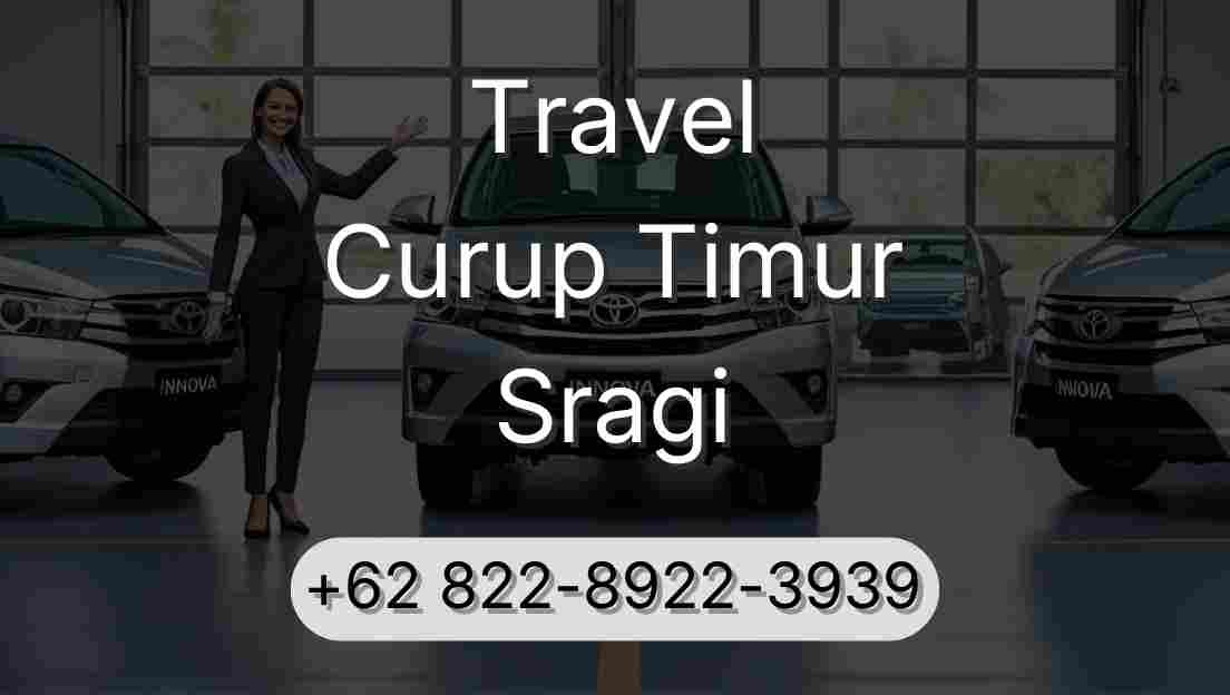 Travel Curup Timur Sragi