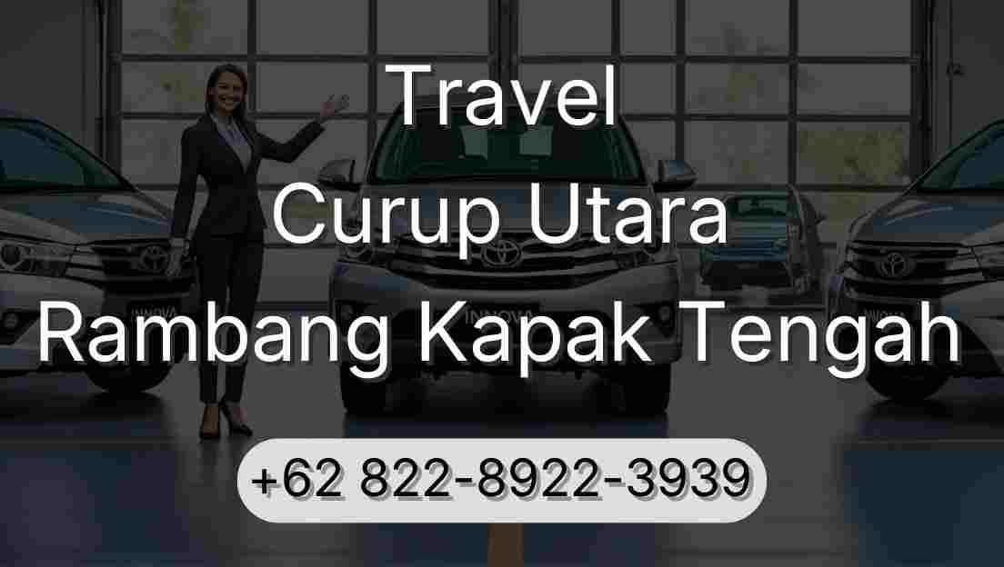 Travel Curup Utara Rambang Kapak Tengah