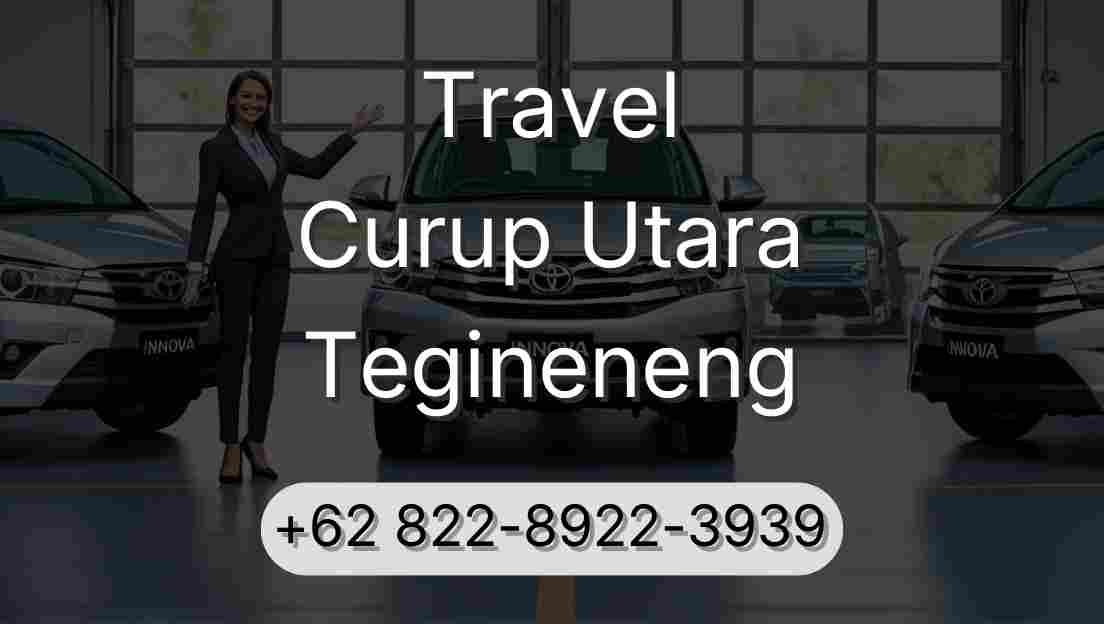 Travel Curup Utara Tegineneng