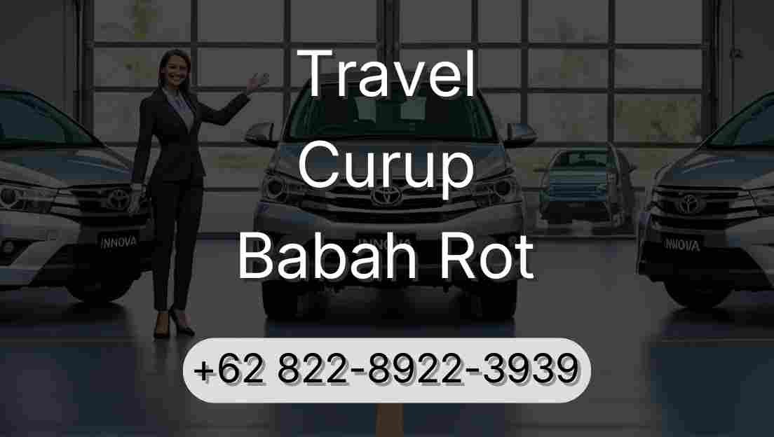 Travel Curup Babah Rot