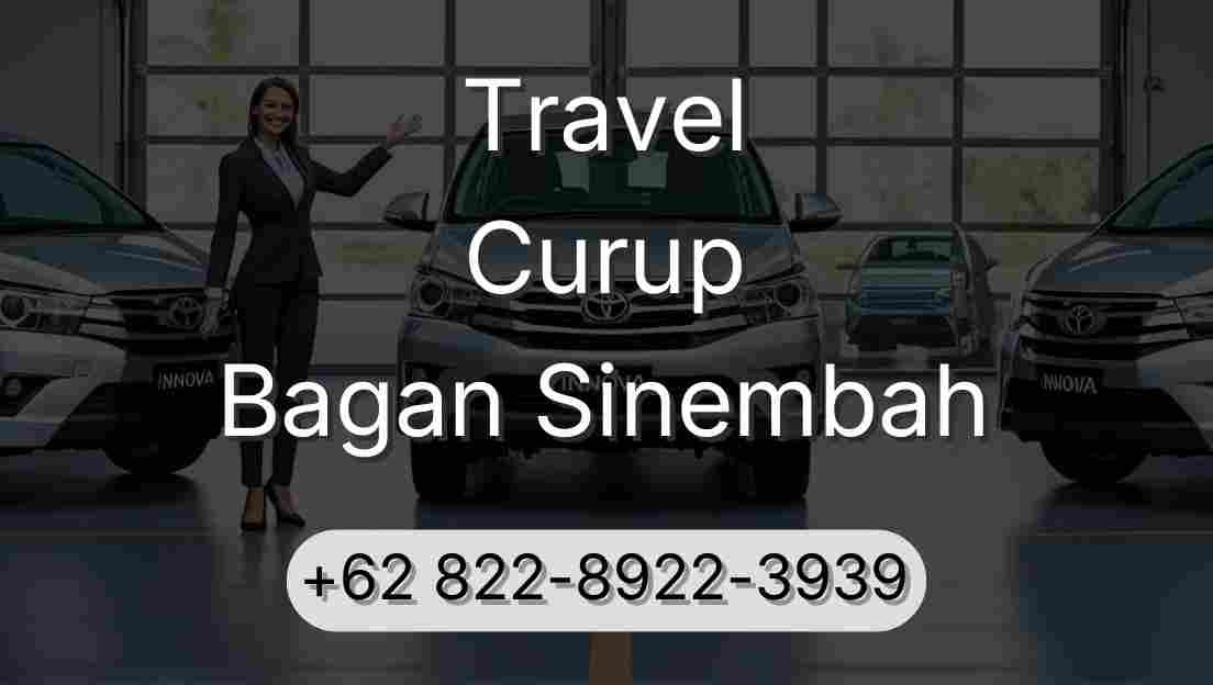 Travel Curup Bagan Sinembah