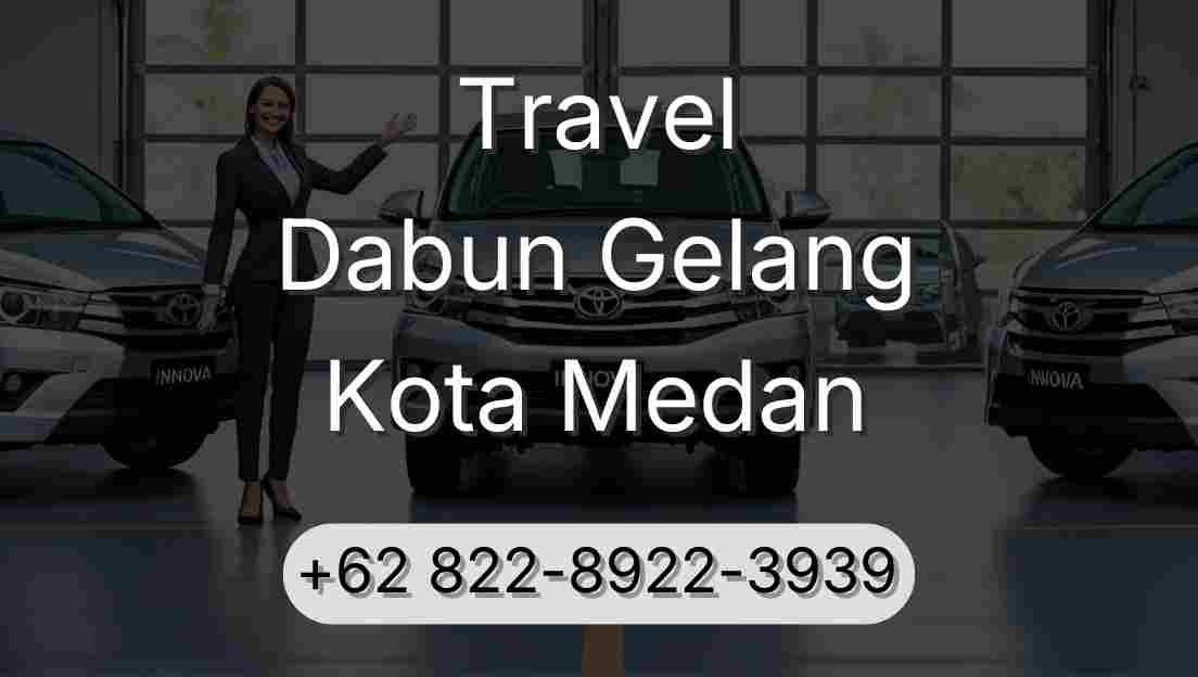 Travel Dabun Gelang Kota Medan