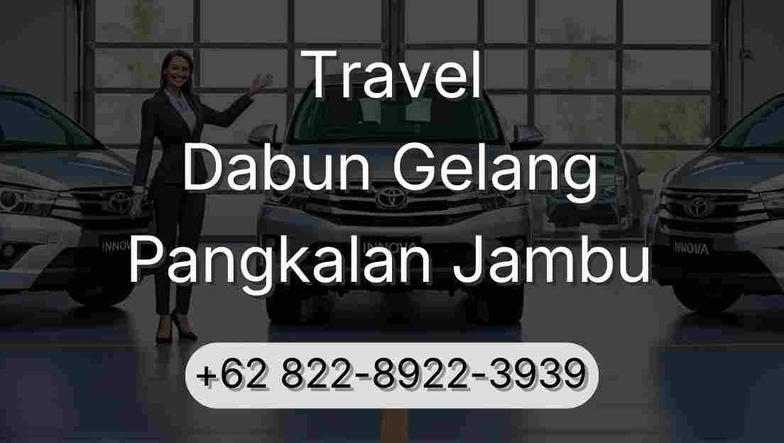 Travel Dabun Gelang Pangkalan Jambu