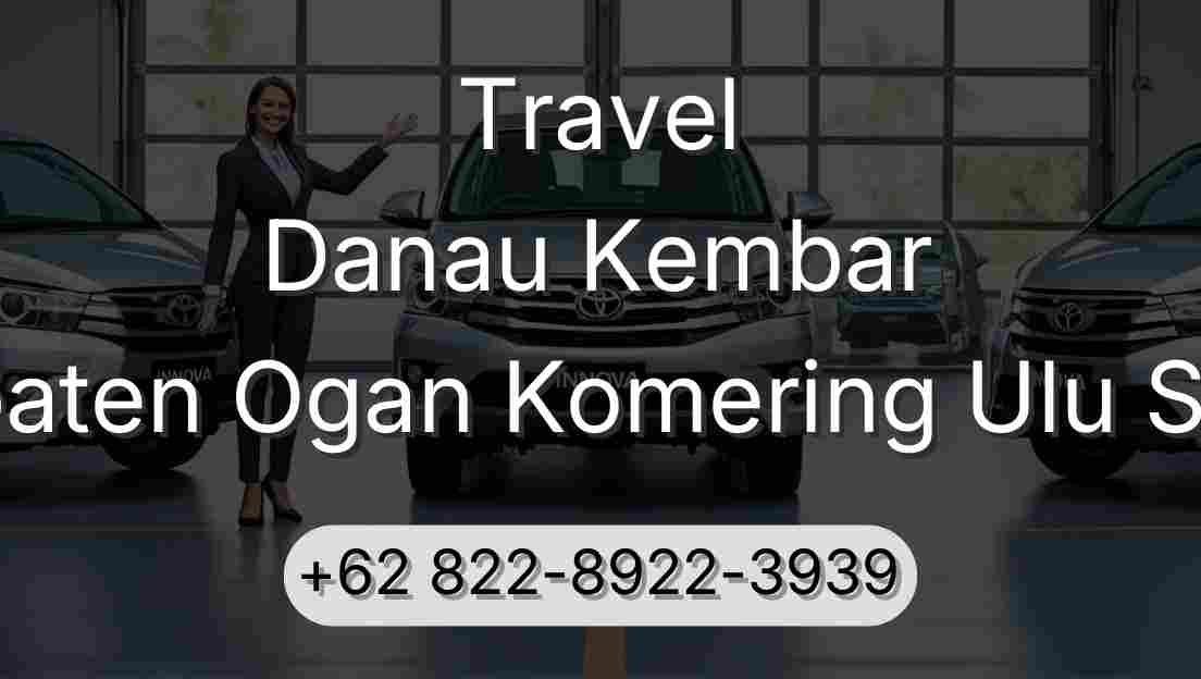 Travel Danau Kembar Kabupaten Ogan Komering Ulu Selatan