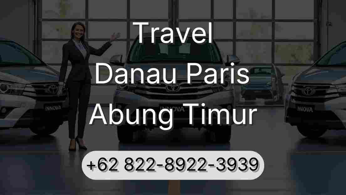 Travel Danau Paris Abung Timur