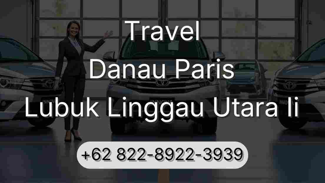 Travel Danau Paris Lubuk Linggau Utara Ii