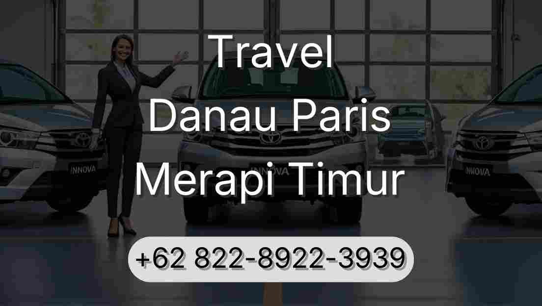 Travel Danau Paris Merapi Timur