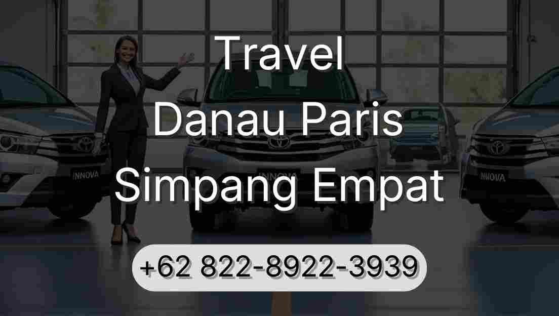 Travel Danau Paris Simpang Empat