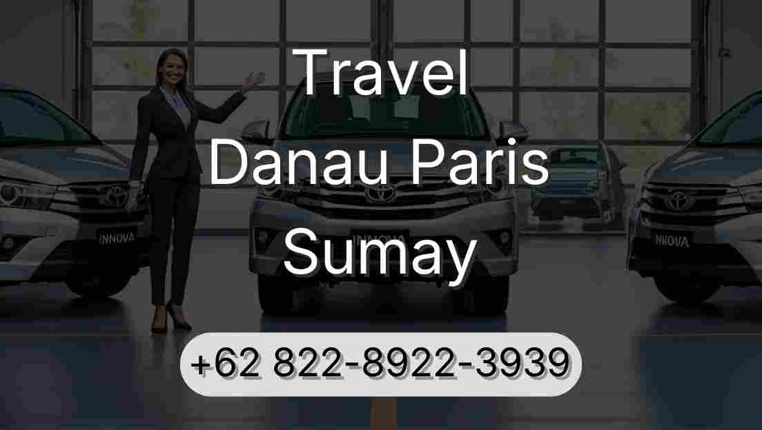 Travel Danau Paris Sumay