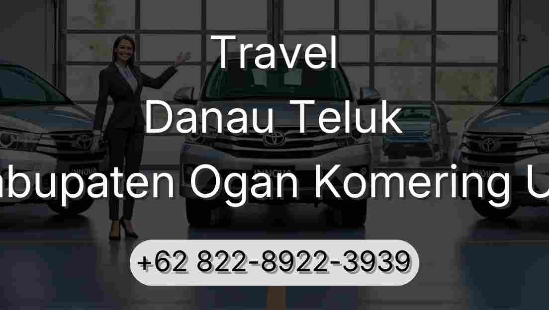 Travel Danau Teluk Kabupaten Ogan Komering Ulu