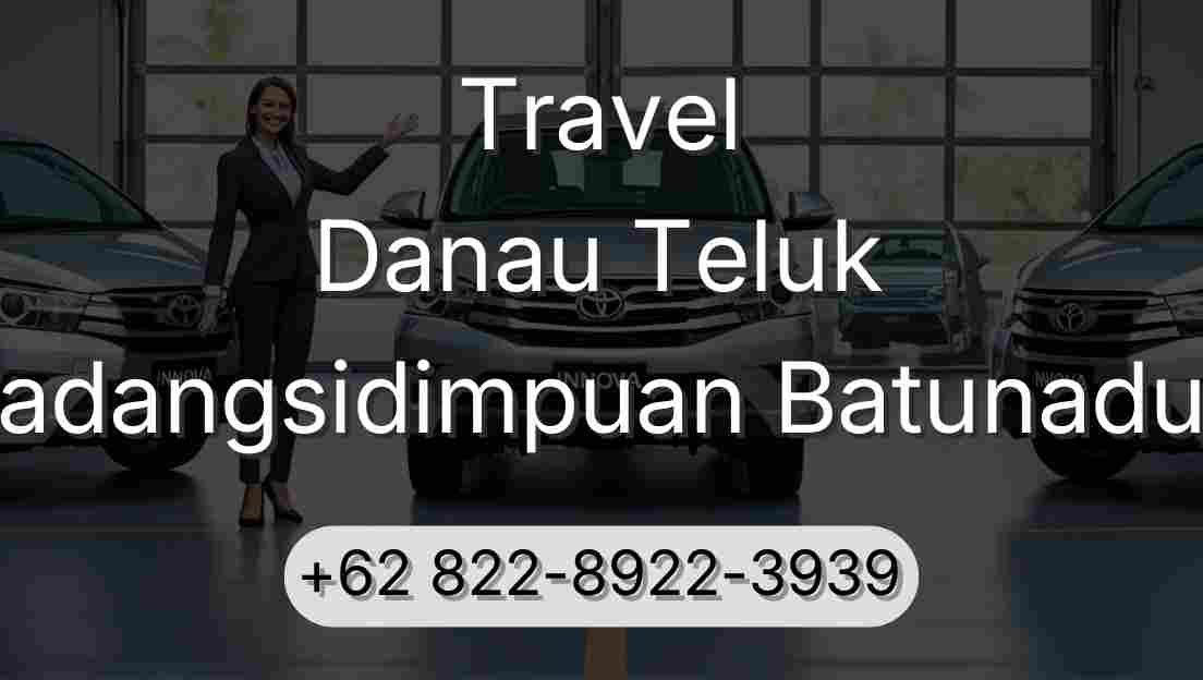Travel Danau Teluk Padangsidimpuan Batunadua
