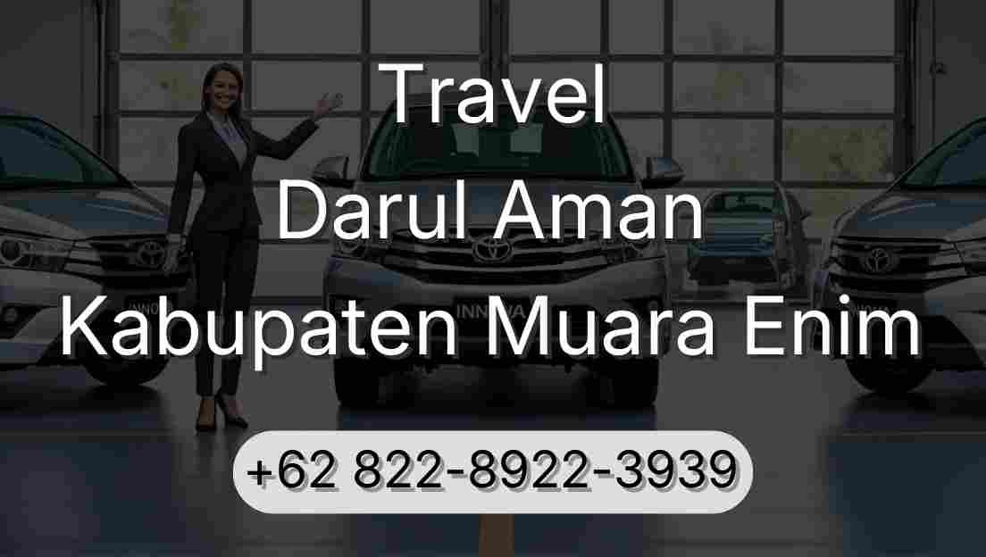 Travel Darul Aman Kabupaten Muara Enim