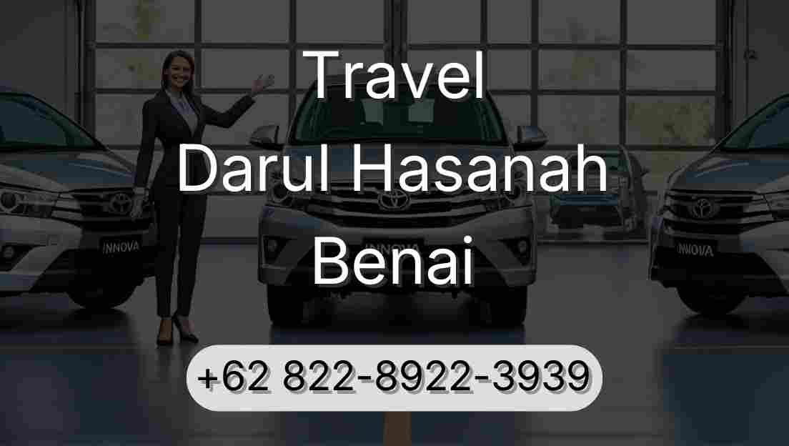 Travel Darul Hasanah Benai