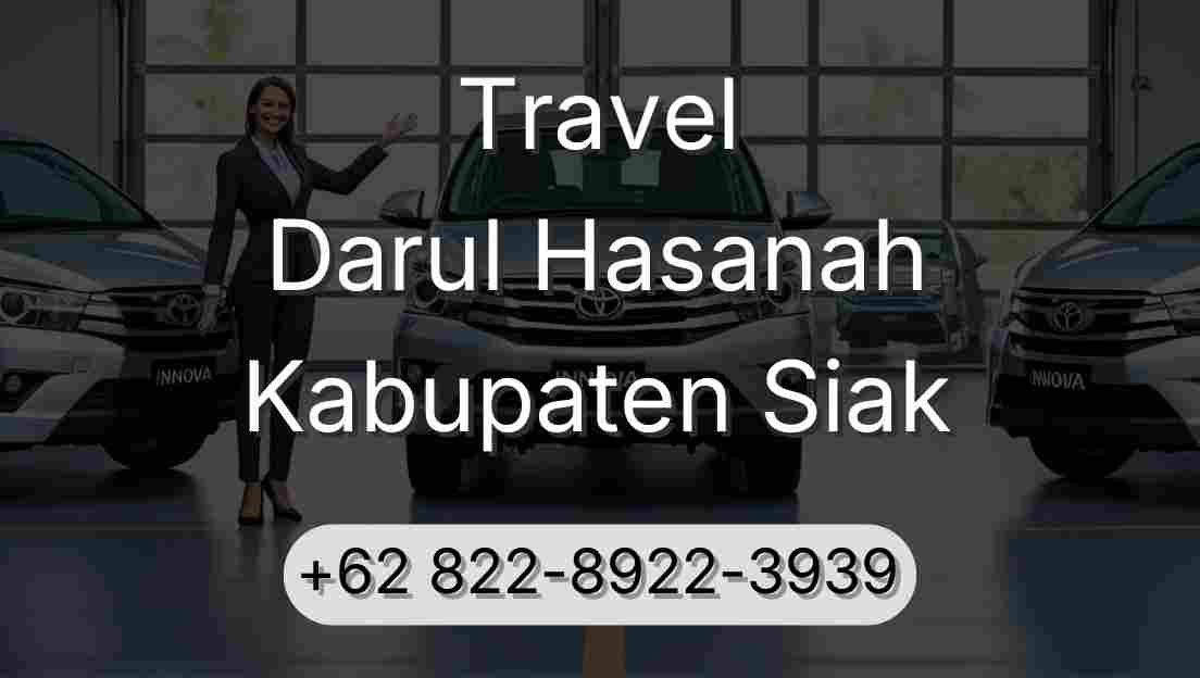 Travel Darul Hasanah Kabupaten Siak