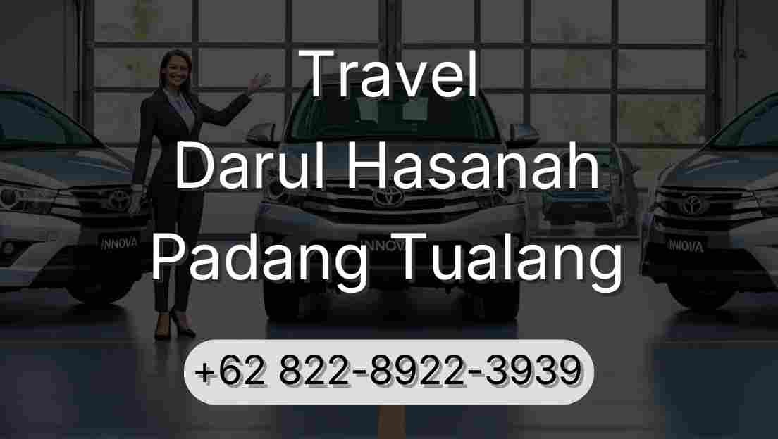 Travel Darul Hasanah Padang Tualang