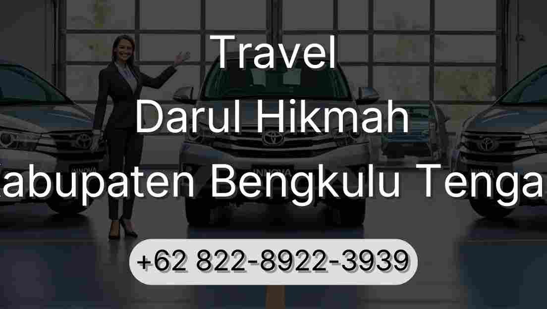Travel Darul Hikmah Kabupaten Bengkulu Tengah