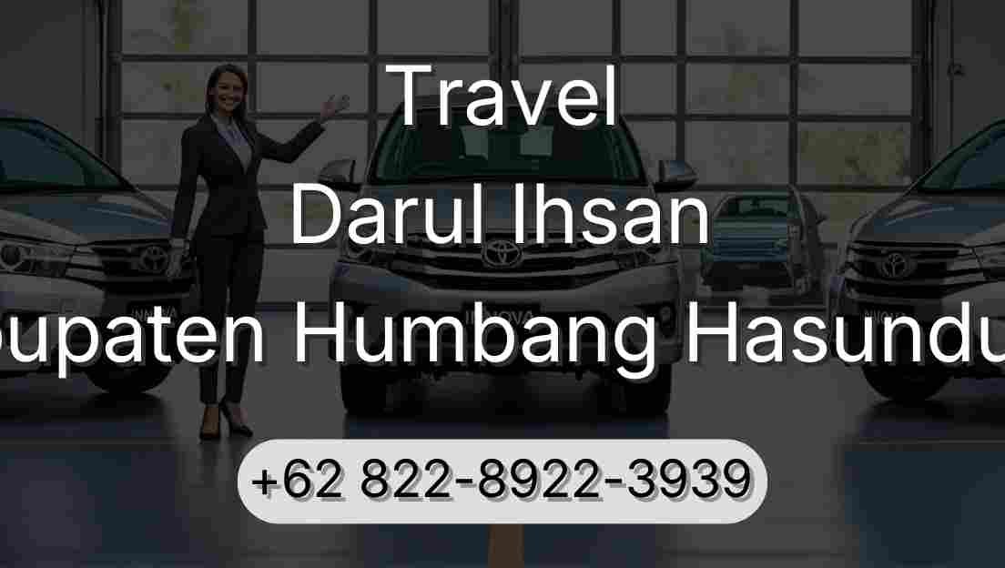 Travel Darul Ihsan Kabupaten Humbang Hasundutan