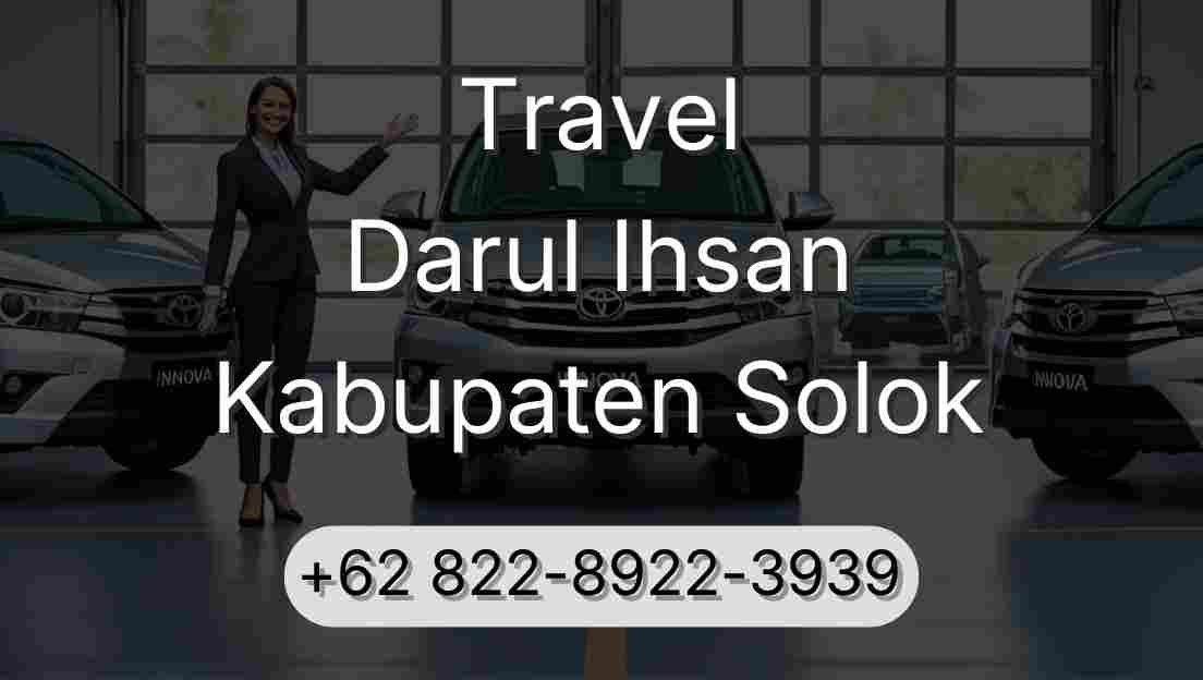 Travel Darul Ihsan Kabupaten Solok