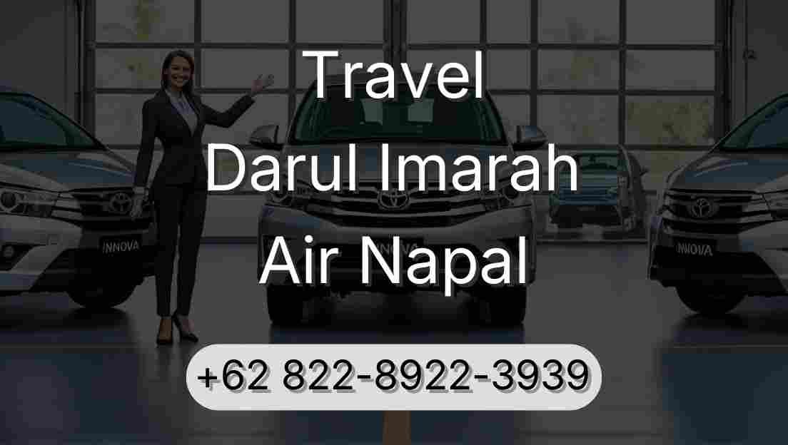 Travel Darul Imarah Air Napal