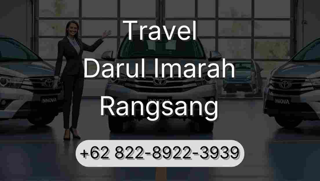 Travel Darul Imarah Rangsang