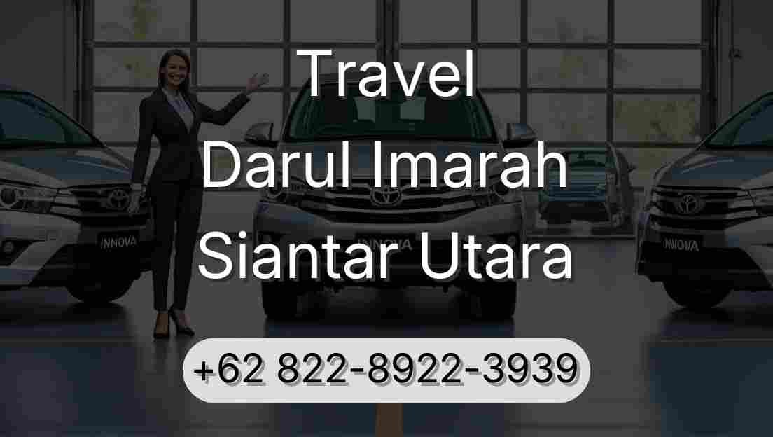 Travel Darul Imarah Siantar Utara