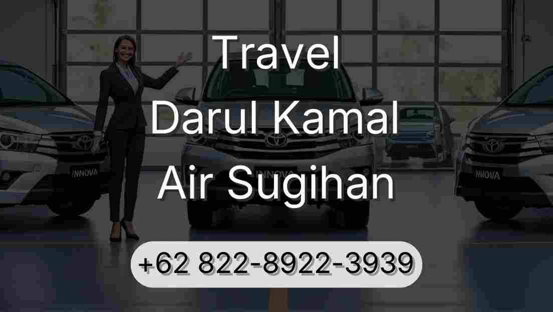Travel Darul Kamal Air Sugihan