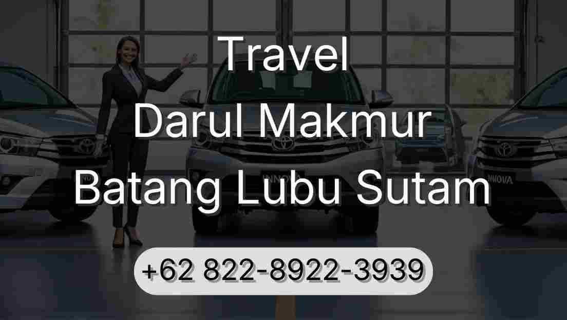 Travel Darul Makmur Batang Lubu Sutam