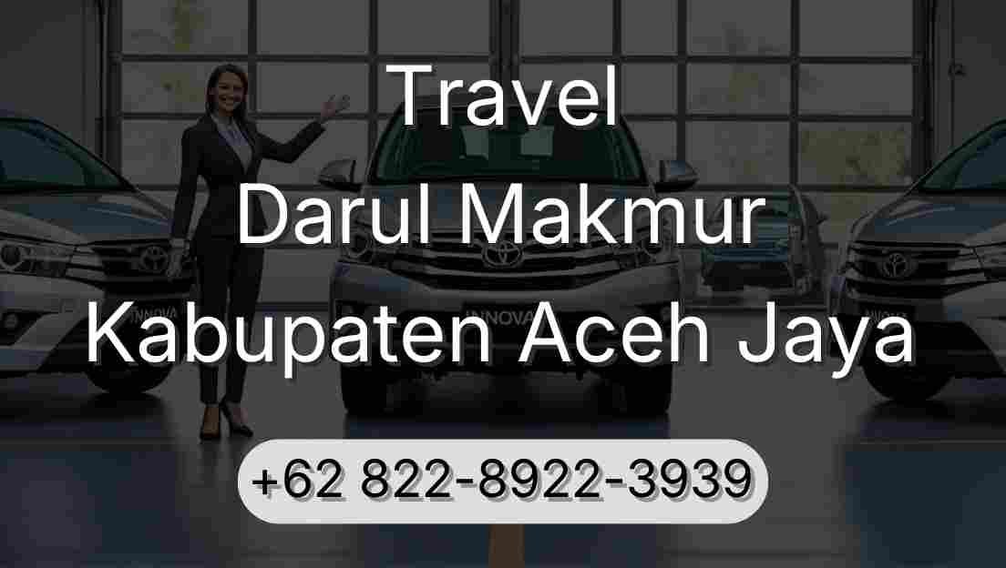 Travel Darul Makmur Kabupaten Aceh Jaya
