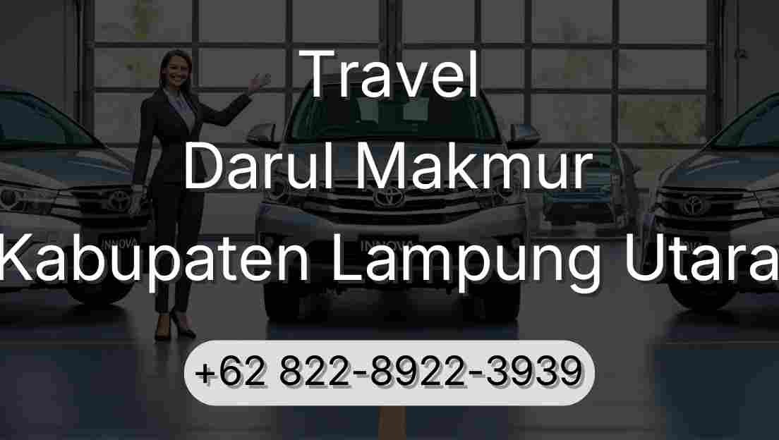 Travel Darul Makmur Kabupaten Lampung Utara