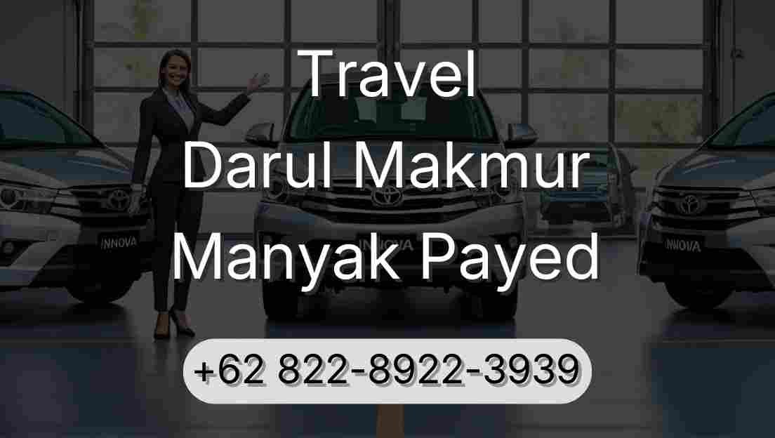 Travel Darul Makmur Manyak Payed
