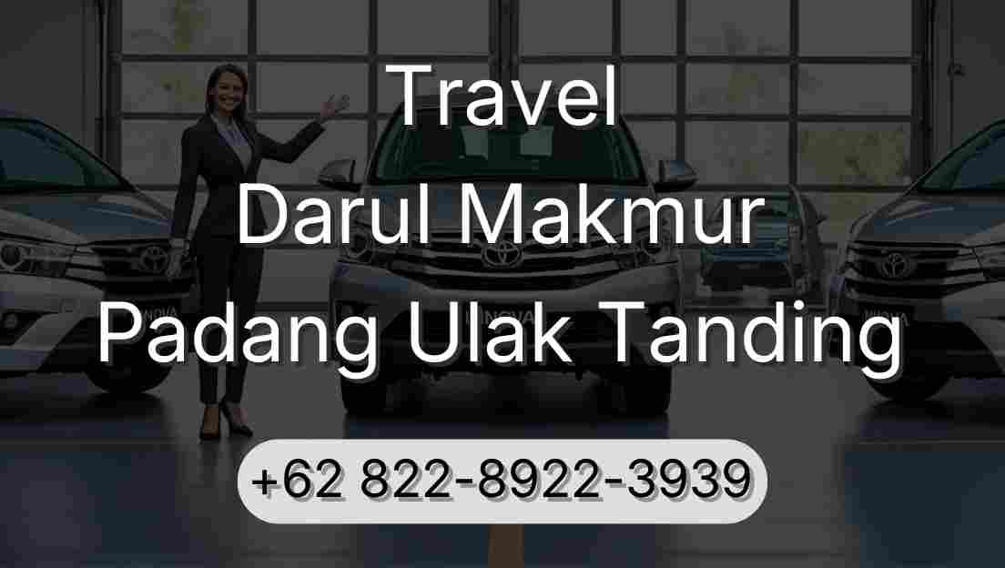 Travel Darul Makmur Padang Ulak Tanding