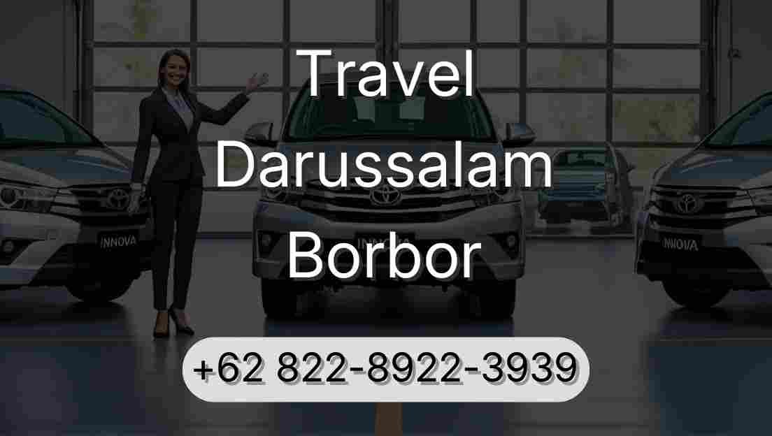 Travel Darussalam Borbor