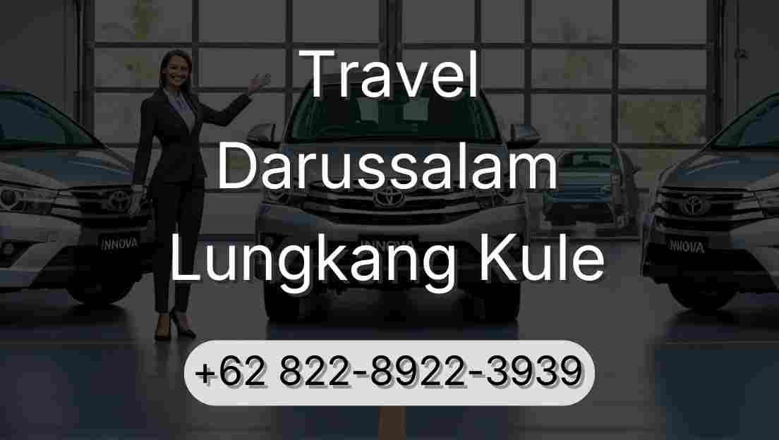 Travel Darussalam Lungkang Kule