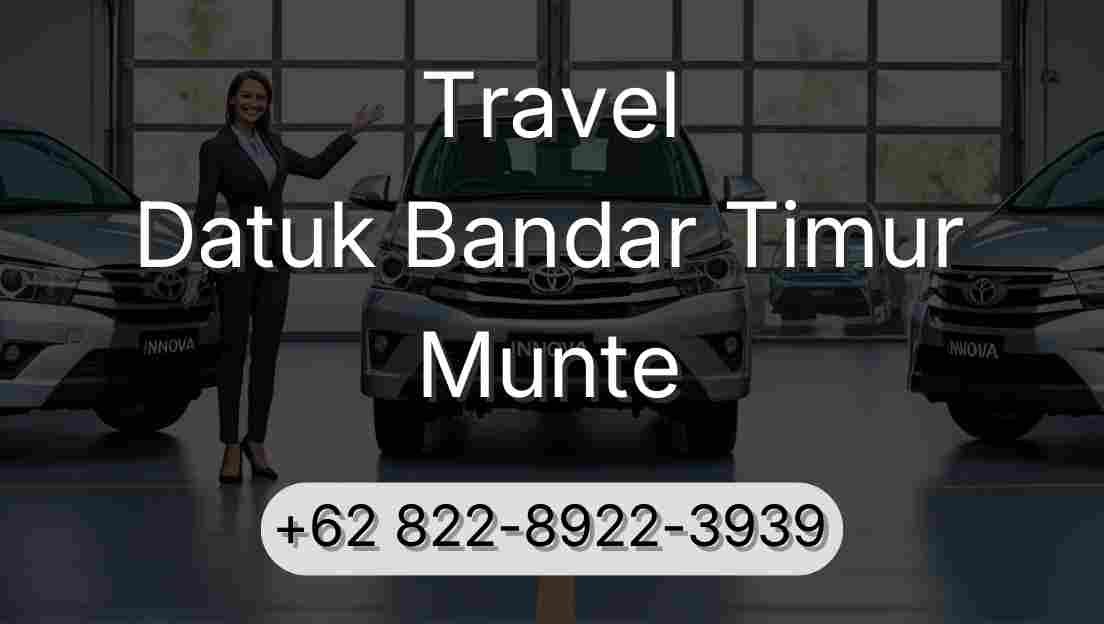 Travel Datuk Bandar Timur Munte