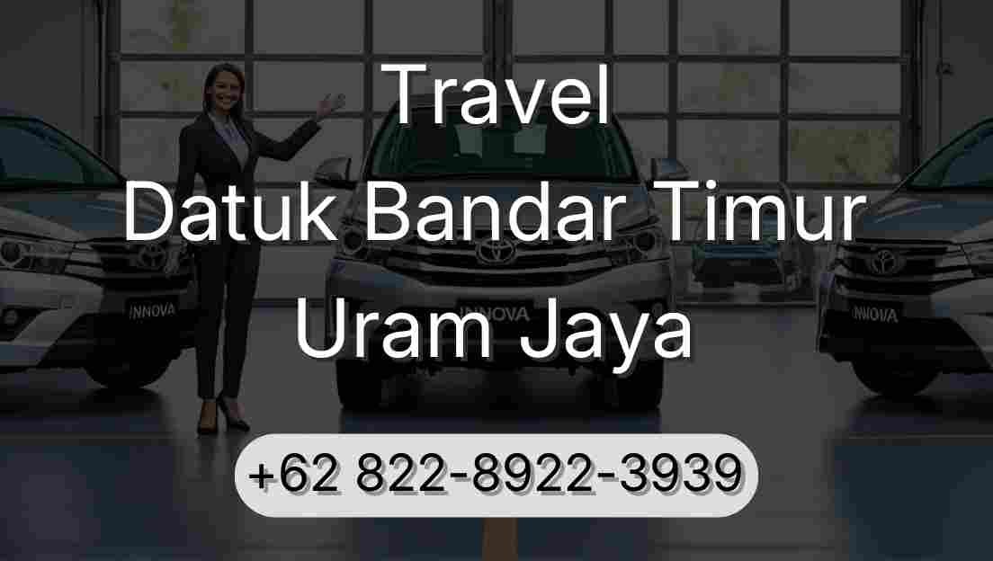 Travel Datuk Bandar Timur Uram Jaya