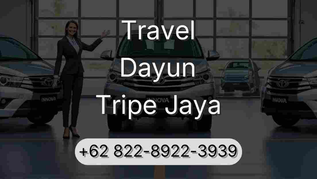 Travel Dayun Tripe Jaya