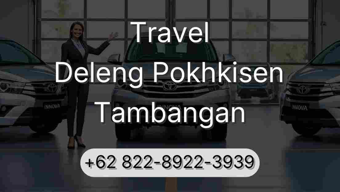 Travel Deleng Pokhkisen Tambangan