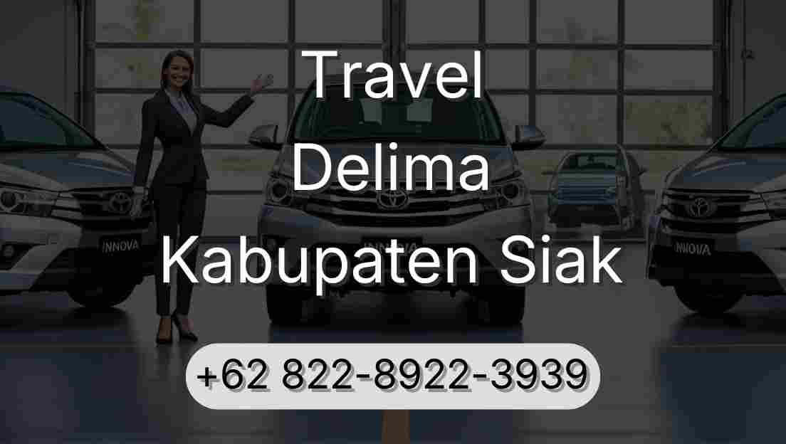 Travel Delima Kabupaten Siak