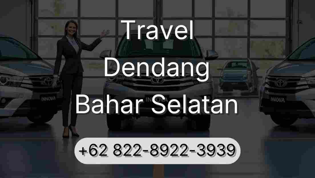 Travel Dendang Bahar Selatan