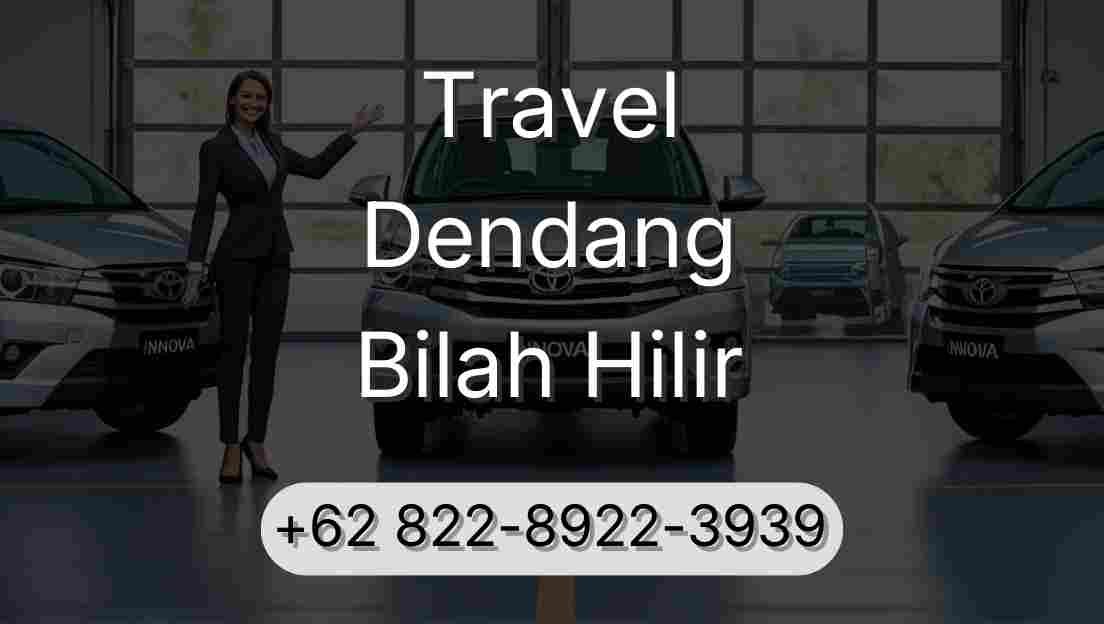 Travel Dendang Bilah Hilir