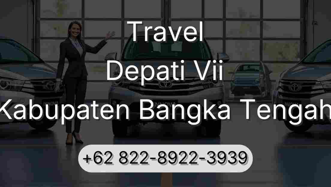 Travel Depati Vii Kabupaten Bangka Tengah