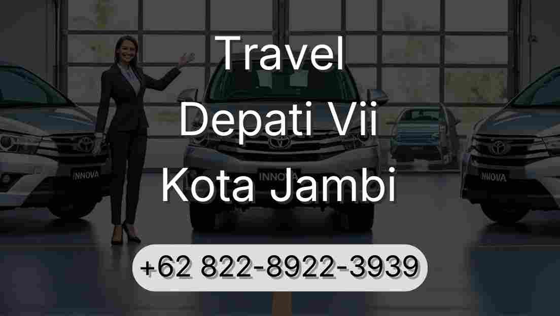 Travel Depati Vii Kota Jambi