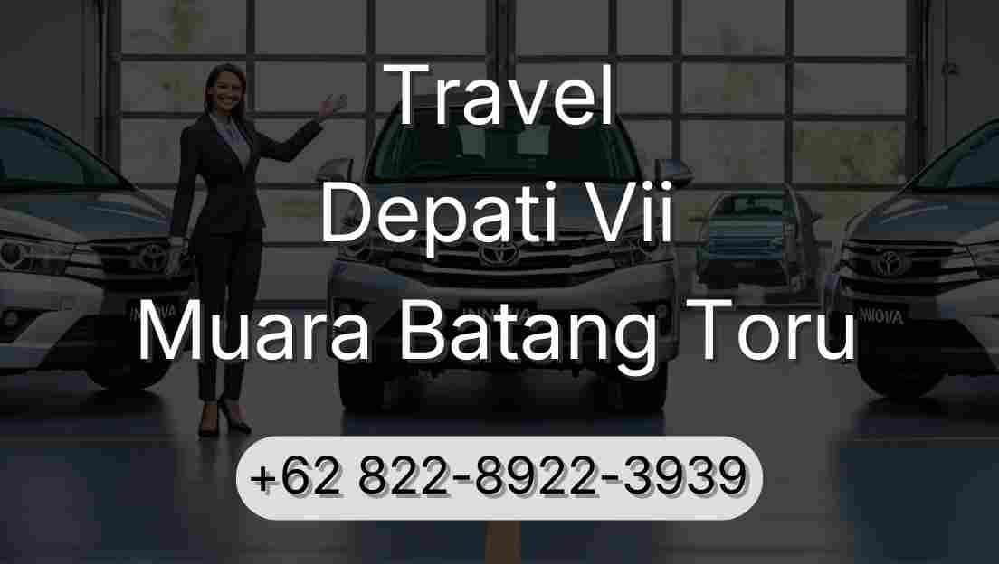 Travel Depati Vii Muara Batang Toru