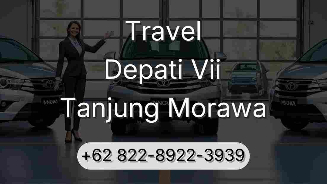 Travel Depati Vii Tanjung Morawa