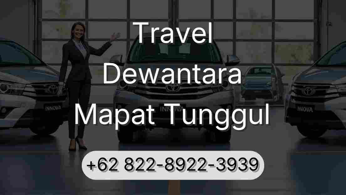Travel Dewantara Mapat Tunggul