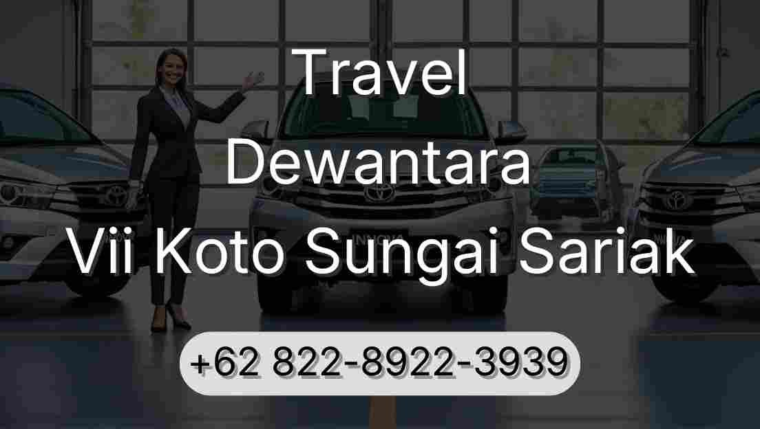 Travel Dewantara Vii Koto Sungai Sariak