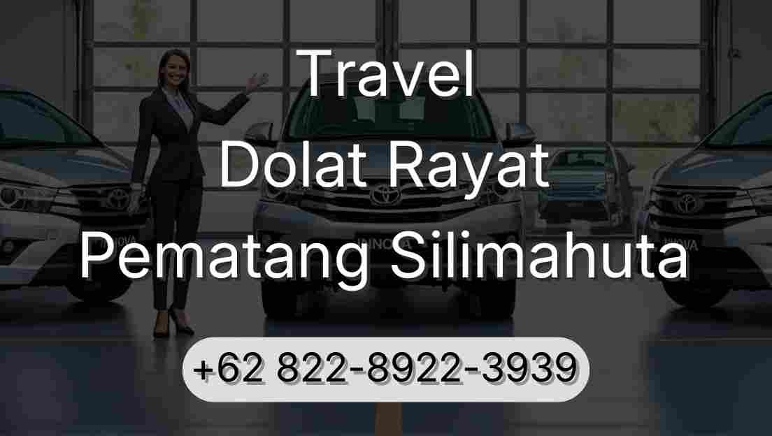 Travel Dolat Rayat Pematang Silimahuta