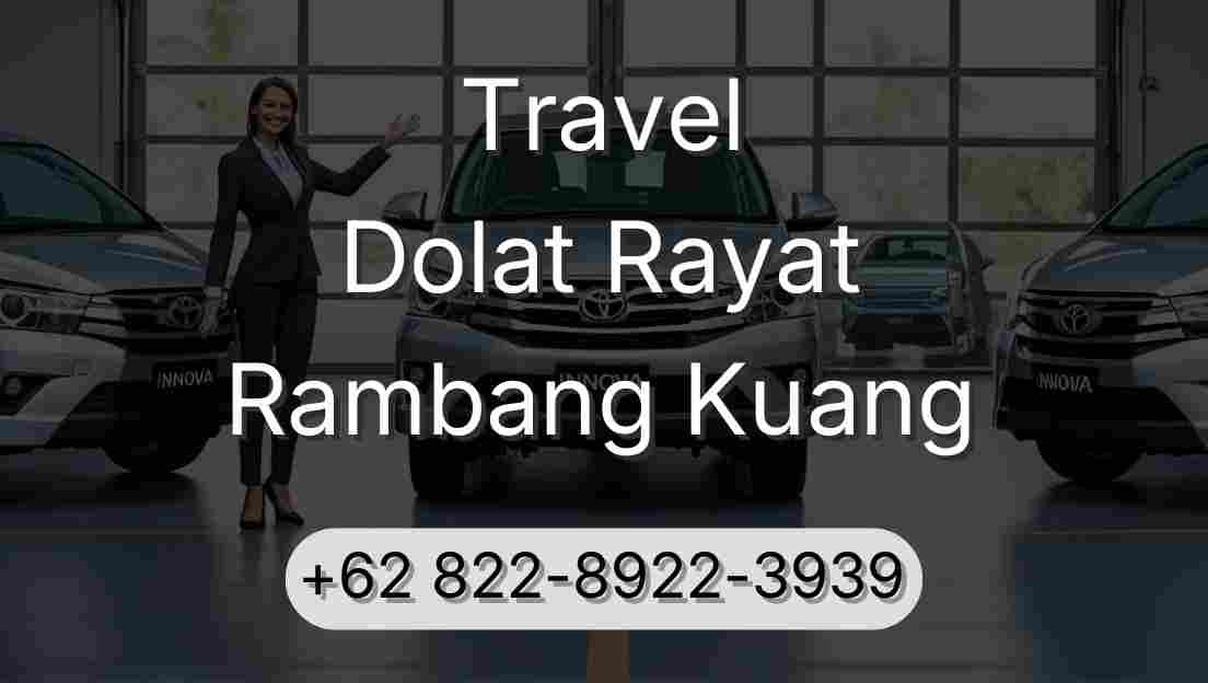 Travel Dolat Rayat Rambang Kuang