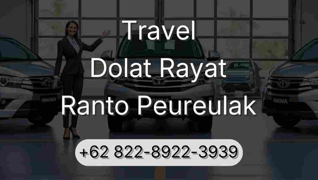 Travel Dolat Rayat Ranto Peureulak