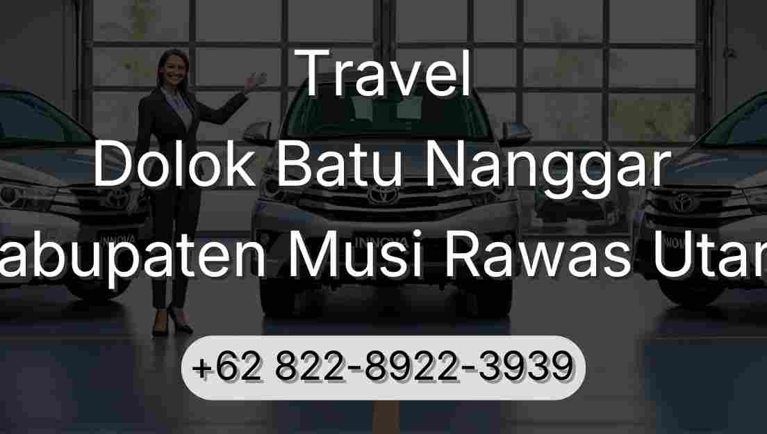 Travel Dolok Batu Nanggar Kabupaten Musi Rawas Utara